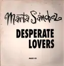 12inch Vinyl Single - Marta Sánchez - Desperate Lovers
