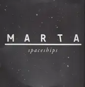 Marta - Spaceships