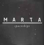 Marta - Spaceships