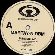 12inch Vinyl Single - Martay 'n' DBM - Summertime