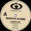 12inch Vinyl Single - Martay 'n' DBM - Summertime
