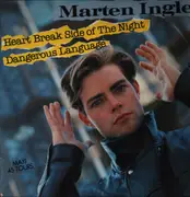 12inch Vinyl Single - Marten Ingle - Heart Break Side Of The Night