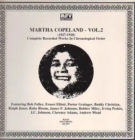 Martha Copeland - Vol.2: (1927-1928) Complete Recorded Works In Chronological Order