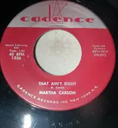 Martha Carson - That Ain't right
