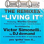 Martha Cinader - Living It (The Remixes)