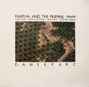 LP - Martha And The Muffins / M + M - Danseparc