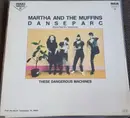 12inch Vinyl Single - Martha And The Muffins - Danseparc (Every Day It's Tomorrow)