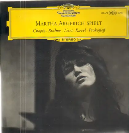 Martha Argerich , Frédéric Chopin , Johannes Brahms , Franz Liszt , Maurice Ravel , Sergei Prokofiev - Martha Argerich Spielt Chopin · Brahms · Liszt · Ravel · Prokofieff