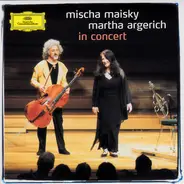 Martha Argerich , Mischa Maisky - In Concert