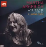 Martha Argerich And Friends - Live From Lugano 2010