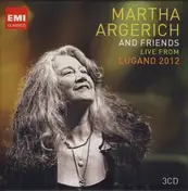 Martha Argerich - Live From Lugano 2012