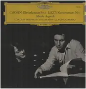 LP - Martha Argerich, LSO, Claudio Abbado - Frédéric Chopin · Franz Liszt - Klavierkonzerte Nr. 1