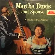 Martha Davis And Spouse - A Tribute To Fats Waller