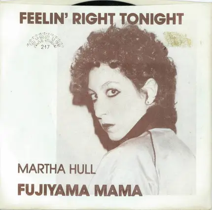 Martha Hull - Feelin' Right Tonight / Fujiyama Mama