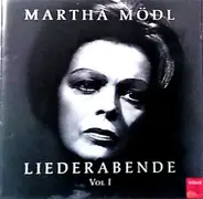 Martha Mödl / Rainer Von Zastrow - Liederabend Vol 1