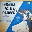 10'' - Martha Schlamme , Mort Freeman , Israel Folk Dance Orchestra , Elyakum Shapirra - Israeli Folk Dances