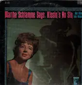Martha Schlamme - Kissin's No Sin