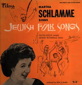 Martha Schlamme - Sings Jewish Folk Songs