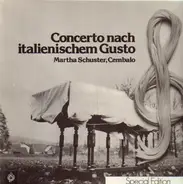 Bach/Martha Schuster - Concerto Nach Italienischem Gusto