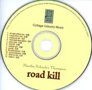 CD - Martha Schuyler Thompson - Road Kill