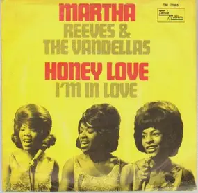 Martha Reeves - (We've Got) Honey Love