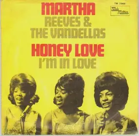 Martha Reeves - (We've Got) Honey Love