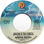 Martha Reeves - Skating In The Streets (Dancing In The Streets)