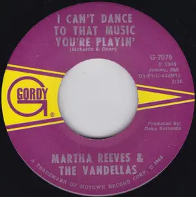 Martha Reeves - I Can't Dance To That Music You're Playin'