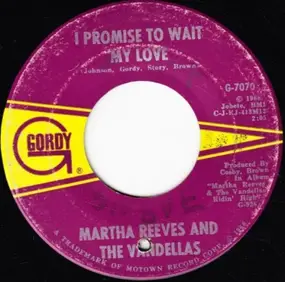 Martha Reeves - I Promise To Wait My Love