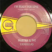 Martha Reeves & The Vandellas - I'm Ready For Love