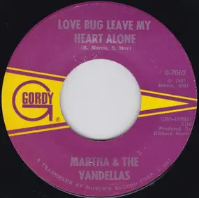 Martha Reeves - Love Bug Leave My Heart Alone