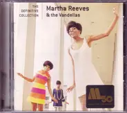 Martha Reeves & The Vandellas - The Definitive Collection