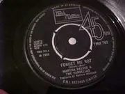 7inch Vinyl Single - Martha Reeves & The Vandellas - Forget Me Not