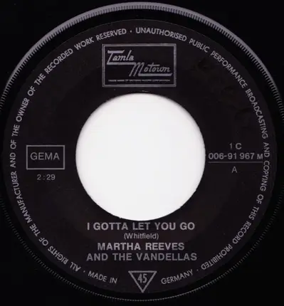 Martha Reeves & The Vandellas - I Gotta Let You Go / You're The Loser Now