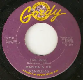 Martha Reeves - Live Wire / Old Love (Let's Try It Again)