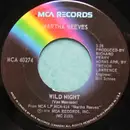 7inch Vinyl Single - Martha Reeves - Wild Night