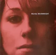 Martha Wainwright - Martha Wainwright (Special Edition)