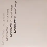 12inch Vinyl Single - Martha Wash - You Lift Me Up