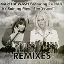 12inch Vinyl Single - Martha Wash Featuring RuPaul - It's Raining Men... The Sequel (Remixes)