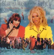 Martha Wash Featuring RuPaul - It's Raining Men... The Sequel