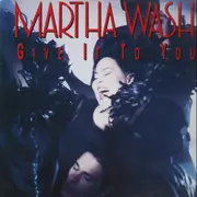 12'' - Martha Wash - Give It To You