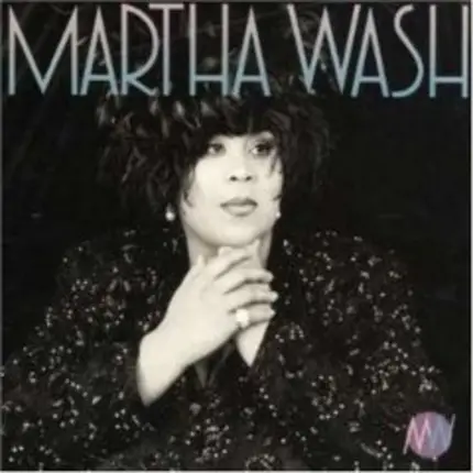 Martha Wash - Martha Wash