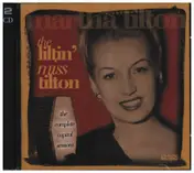 Martha Tilton - The Liltin' Miss Tilton