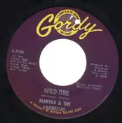 Martha & the Vandellas - Wild One