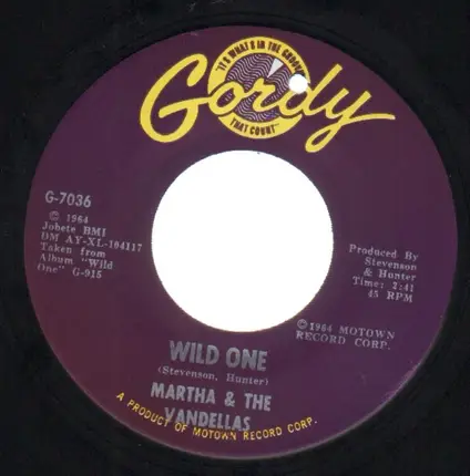 Martha & The Vandellas - Wild One