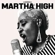 Martha High - Singing for the Good Times