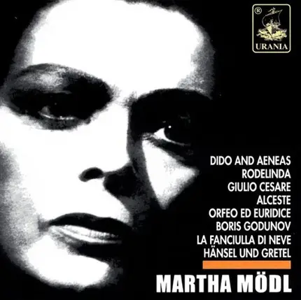 Martha Modl - Arie d'opera & lieder