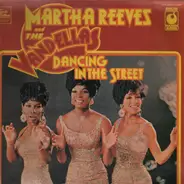 Martha Reeves & The Vandellas - Dancing In The Street