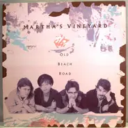 Martha's Vineyard - Old Beach Road
