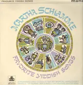 Martha Schlamme - Favourite Yiddish Songs